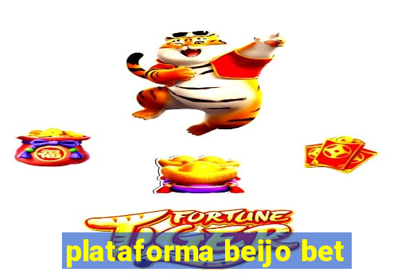 plataforma beijo bet